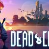 【Dead Cells】レビュー EAだけど完成度の高いローグライク