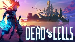 【Dead Cells】レビュー EAだけど完成度の高いローグライク